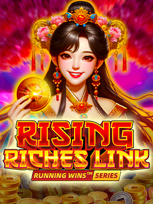 Rising Riches Link: Running Wins Series