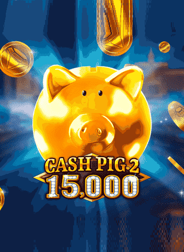 Cash Pig 2 15,000