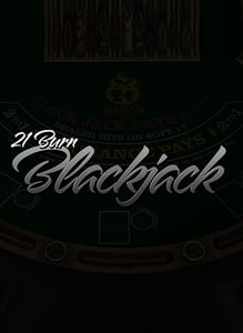 21 Burn Blackjack