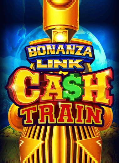 Bonanza Link: Cash Train